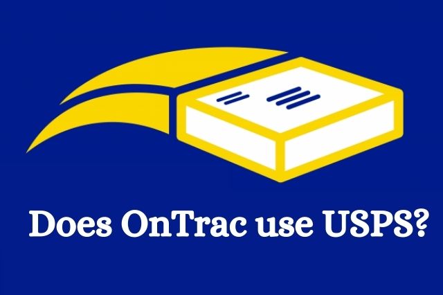 Does OnTrac use USPS
