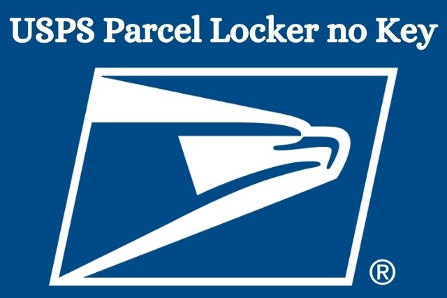 USPS Parcel Locker no Key