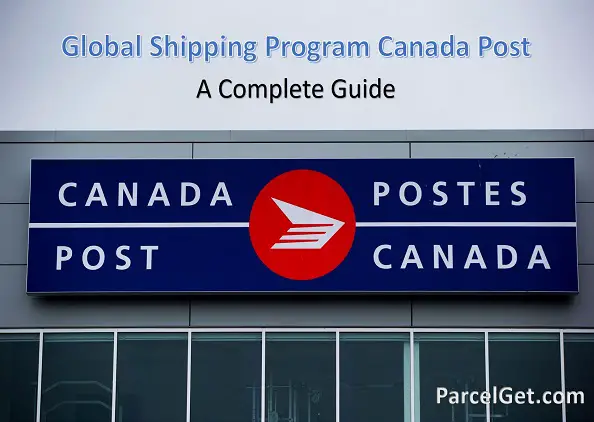 Global Shipping Program Canada Post